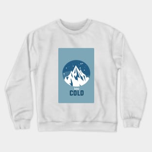 Snowing Cold White Mountain Crewneck Sweatshirt